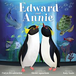 Icon image Edward and Annie: A Penguin Adventure