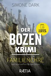 Icon image Der Bozen-Krimi: Familienehre: Band 5 der beliebten TV-Reihe im Ersten