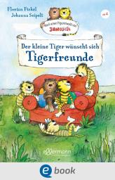 Icon image Nach einer Figurenwelt von Janosch. Der kleine Tiger wünscht sich Tigerfreunde