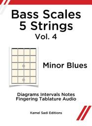 Icon image Bass Scales 5 Strings Vol. 4: Minor Blues