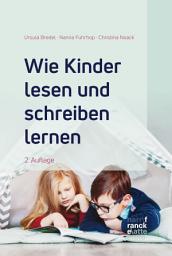 Icon image Wie Kinder lesen und schreiben lernen: Ausgabe 2