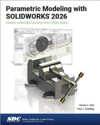 Icon image Parametric Modeling with SOLIDWORKS 2026