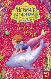 Icon image Mermaid Academy: Amelia and Breeze