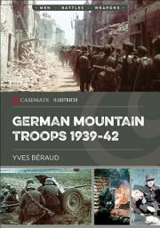 Icon image German Mountain Troops, 1939–42