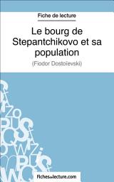 Icon image Le bourg de Stepantchikovo et sa population: Analyse complète de l'oeuvre