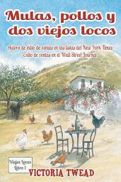 Icon image Mulas, pollos y dos viejos locos