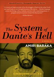 Icon image The System of Dante's Hell: A Novel