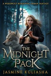Icon image The Midnight Pack: A Werewolf Romantic Urban Fantasy