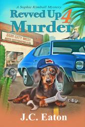 Icon image Revved Up 4 Murder