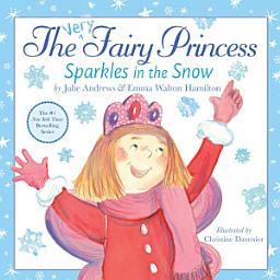 Icon image The Very Fairy Princess Sparkles in the Snow