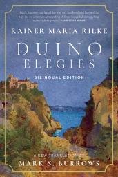 Icon image Duino Elegies: A New Translation (Bilingual Edition)