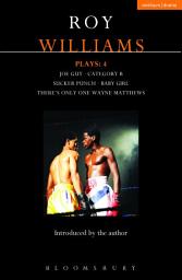 Icon image Williams Plays: 4: Sucker Punch; Category B; Joe Guy; Baby Girl; Theres Only One Wayne Matthews