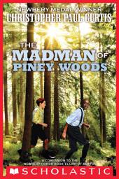 Icon image The Madman of Piney Woods