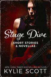 Icon image Stage Dive: Short Stories & Novellas