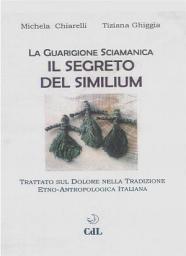 Icon image Il Segreto Del Similium: La Guarigione Sciamanica