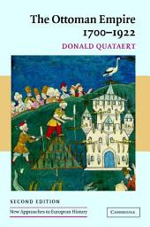 Icon image The Ottoman Empire, 1700–1922: Edition 2