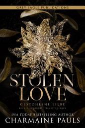 Icon image Stolen Love – Gestohlene Liebe