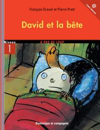 Icon image David et la bête - Niveau de lecture 3
