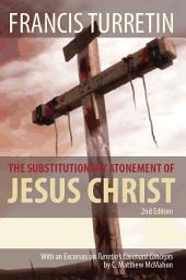Icon image The Substitutionary Atonement of Jesus Christ