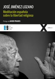 Icon image Meditación española sobre la libertad religiosa