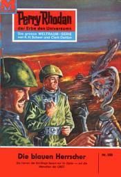 Icon image Perry Rhodan 208: Die blauen Herrscher: Perry Rhodan-Zyklus "Die Meister der Insel"