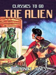 Icon image The Alien: Restored Classics to Go Edition