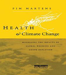 Icon image Health and Climate Change: Modelling the impacts of global warming and ozone depletion