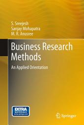 Icon image Business Research Methods: An Applied Orientation