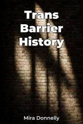 Icon image Trans Barrier History