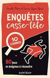 Icon image Enquêtes casse-tête: 80 jeux et énigmes à résoudre