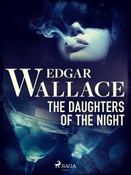Icon image The Daughters of the Night