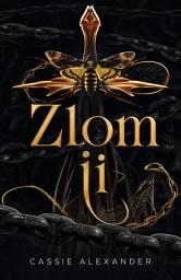 Icon image Zlom ji: Temná fantastická romance na motivy Krásky a zvířete
