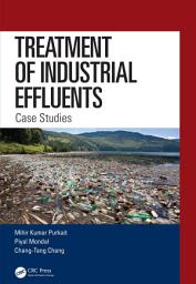 Icon image Treatment of Industrial Effluents: Case Studies