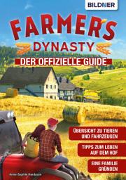 Icon image Farmer's Dynasty: Der offizielle Guide
