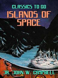 Icon image Islands of Space: Restored Classics to Go Edition