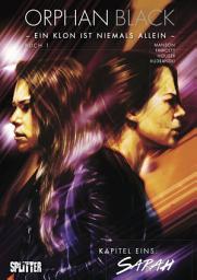 Icon image Orphan Black Bd. 01: Sarah (Kapitel 1)