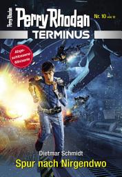 Icon image Terminus 10: Spur nach Nirgendwo