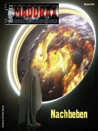 Icon image Maddrax 591: Nachbeben