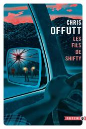 Icon image Les fils de Shifty