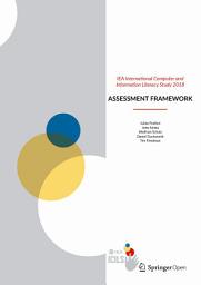 Icon image IEA International Computer and Information Literacy Study 2018 Assessment Framework