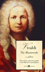Icon image Delphi Masterworks of Antonio Vivaldi (Illustrated)