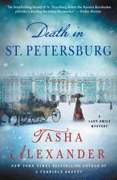 Icon image Death in St. Petersburg: A Lady Emily Mystery