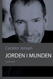 Icon image Jorden i munden: En fortælling