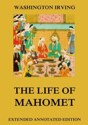 Icon image The Life Of Mahomet: eBook Edition