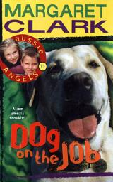 Icon image Aussie Angels 11: Dog on the Job