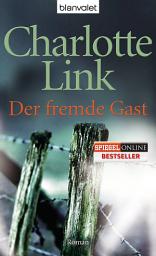 Icon image Der fremde Gast: Kriminalroman