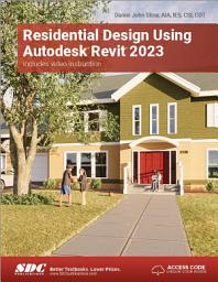 Icon image Residential Design Using Autodesk Revit 2023
