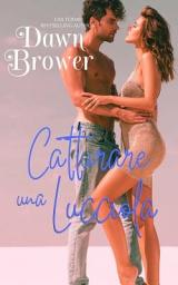 Icon image Catturare Una Lucciola: Sparkle City, Libro 2
