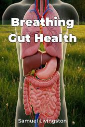 Icon image Breathing Gut Health