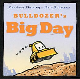 Icon image Bulldozer's Big Day: With Audio Recording